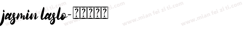 jasmin laslo字体转换